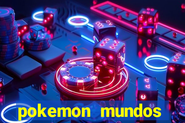 pokemon mundos elementais apk